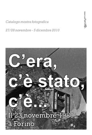C'era, c'è stato, c'è... - Il 23 novembre 1980 a Forino