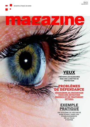 Magazine Sécurité au Travail en Suisse 3/2011