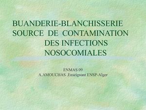 BUANDERIE ET BLANCHISSERIE HOSPITALIERE