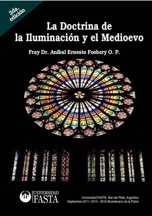 La doctrina de la iluminación y el medioevo. 2da. edición