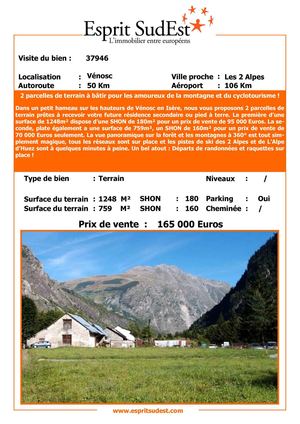 Esprit SudEst vous propose :2 parcelles de terrain à bâtir entièrement viabilisées pour les amoureux de la montagne et du cyclotourisme ! VENOSC 38520 