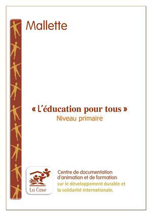 L' éducation pour tous_mallette primaire