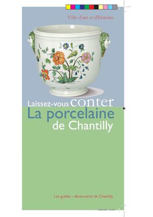 La porcelaine de Chantilly