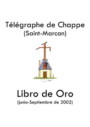 LIbro de Oro - Télégraphe de Chappe - 2002