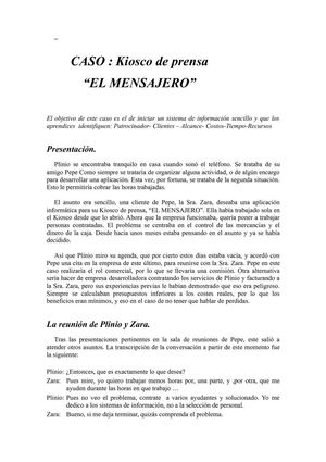 Caso estudio el mensajero