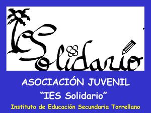 IES SOLIDARIO. IES TORRELLANO. TORRELLANO. ELCHE