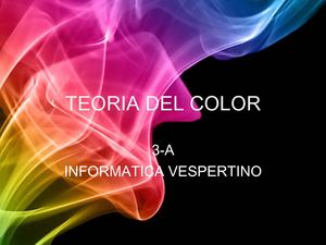 TEORIA DEL COLOR