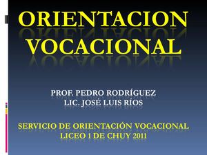 Orientación vocacional 4º año Liceo 1 de Chuy 