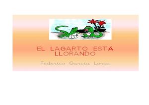 El lagarto está llorando