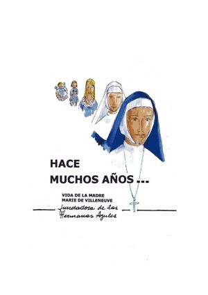 Vida de la Madre Marie de Villeneuve