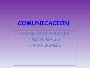 Elementos verbales, no verbales y pasraverbales