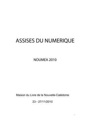 Compte-rendu des Assises du Numérique (MLNC, 2010)