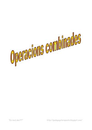 Op. combinades sumes, restes, multiplicaions i divisions