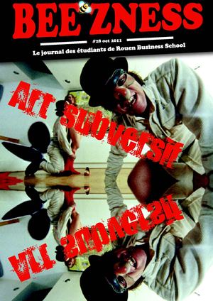 Bee'zness n°28, spécial art subversif