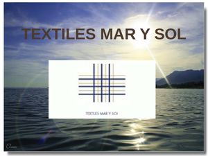 TEXTILES MAR Y SOL