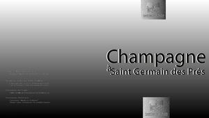 Champagne à Saint Germain des Prés