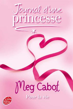 Journal d'une Princesse - Tome 10