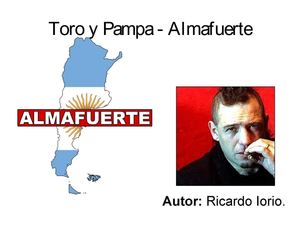 Toro y Pampa - Almafuerte