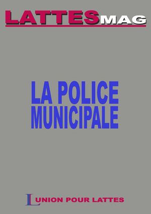 LATTESMAG, Police Municipale