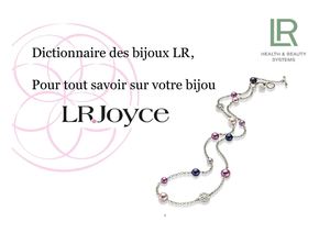 Yolande votre partenaire et conseillière LR 0662038111.Tout savoir sur la gamme de bijoux LR.Joyce.