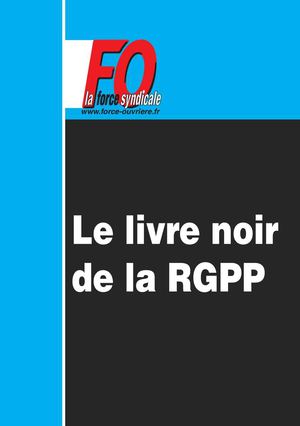 Le livre noir de la RGPP