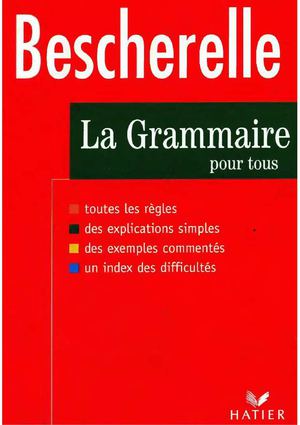 Bescherelle_La Grammaire pour tous