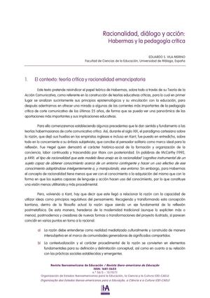 Racionalidad, diálogo y acción:  Habermas y la pedagogía crítica.  EDUARDO S. VILA MERINO  Facultad de Ciencias de la Educación, Universidad de Málaga, España 