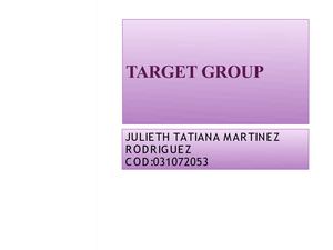 TARGET GROUP