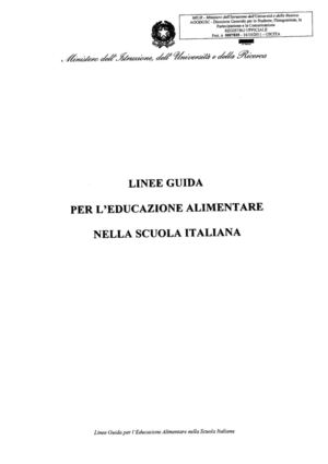 Linee guida per l'educazione alimentare nella Scuola Italiana