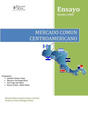 Ensayo "Mercado Común Centroamericano"