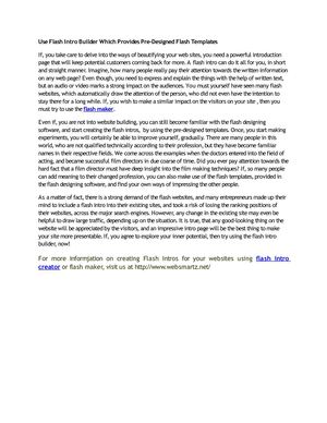 Use Flash Intro Builder Which Provides Pre-Designed Flash Templates  