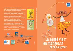 La santé vient en mangeant et en bougeant 