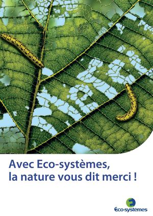 Avec Eco-systèmes, la nature vous dit merci