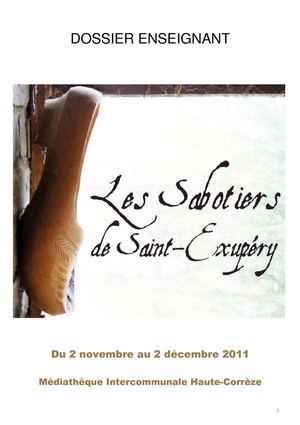 Les Sabotiers de Saint-Exupéry