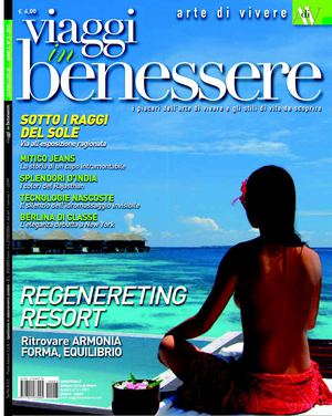 Viaggi In Benessere - Giugno/Luglio anno X n°3 2011