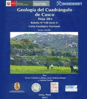 GEOLOGÍA DEL CUADRANGULO DE CUSCO HOJA 28-s, ESC. 150,000,2011