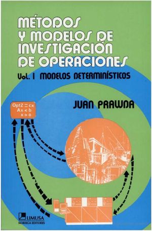 I Operativa - Metodos y Modelos Deterministicos - Juan Prawda 