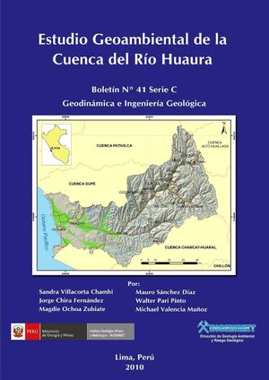 ESTUDIO GEOAMBIENTAL DE LA CUENCA DEL RÍO HUAURA; 2010