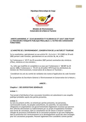 ARRETE MINISRERIEL N° 024/CAB/MIN/ECN-T/15/JEB/08 DU 07 AOUT 2008 FIXANT LA PROCEDURE D’ENQUETE PUBLIQUE PREALABLE A L’OCTROI DES CONCESSIONS FORESTIERES