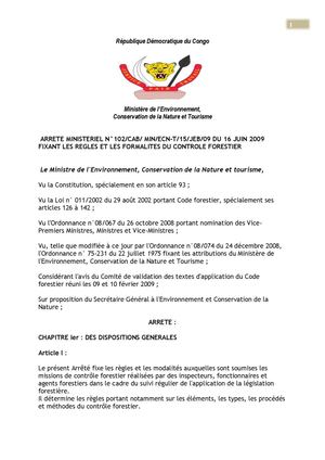 ARRETE MINISTERIEL N°102/CAB/ MIN/ECN-T/15/JEB/09 DU 16 JUIN 2009 FIXANT LES REGLES ET LES FORMALITES DU CONTROLE FORESTIER