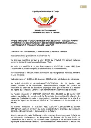 ARRETE MINISTERIEL N°0100/CAB/MIN/ECN-T/27/JEB/09 DU 01 JUIN 2009 PORTANT AFFECTATION DES DIRECTEURS CHEFS DES SERVICES DU SECRETARIAT GENERAL A L’ENVIRONNEMENT ET CONSERVATION DE LA NATURE