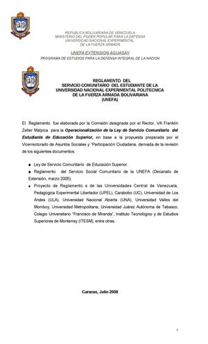 REGLAMENTO  DEL SERVICIO COMUNITARIO  DEL ESTUDIANTE DE LA UNIVERSIDAD NACIONAL EXPERIMENTAL POLITÉCNICA DE LA FUERZA ARMADA BOLIVARIANA (UNEFA)  CAPITULO I DISPOSICIONES GENERALES   ARTÍCULO 1. El presente Reglamento  tiene como objeto regular los proces