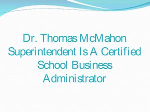 Thomas Mcmahon Superintendent
