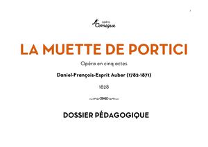 La Muette de Portici à l'Opéra Comique - Dossier pédagogique