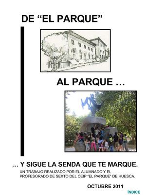 De "El Parque" al parque... y sigue la senda que te marque.
