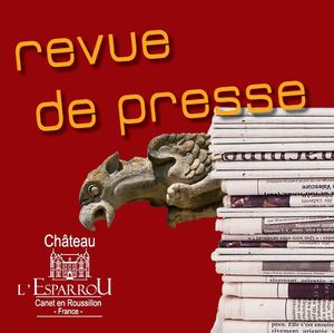 Revue de Presse Château de l'Esparrou