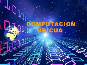 Computacion Ubicua