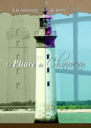 Livret Phare de Chauveau Rivedoux-Plage - Ile de Ré