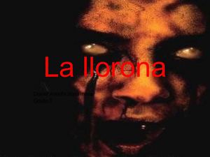 LA LLORONA
