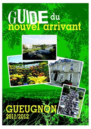 Guide du nouvel arrivant à Gueugnon - Octobre 2011